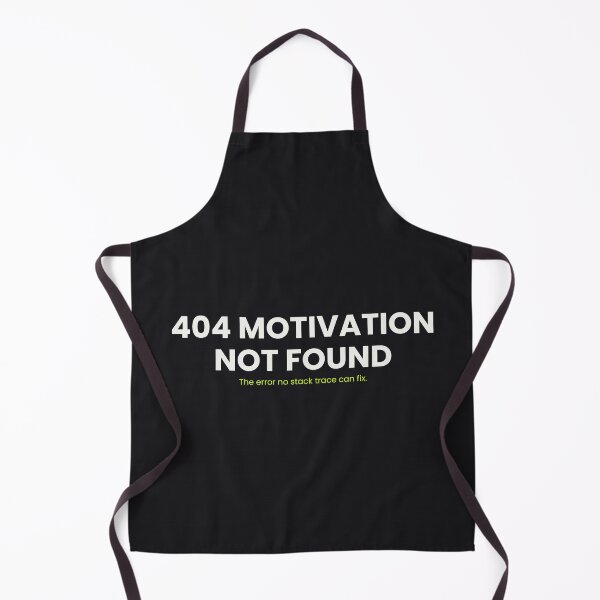 Item preview, 404: Motivation Not Found — 5SK Series #1 designed and sold by 5SKseries.
