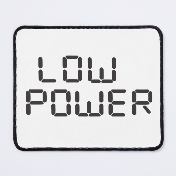 Item preview, Low Battery Vibes designed and sold by Ctrl+Alt+Dab.
