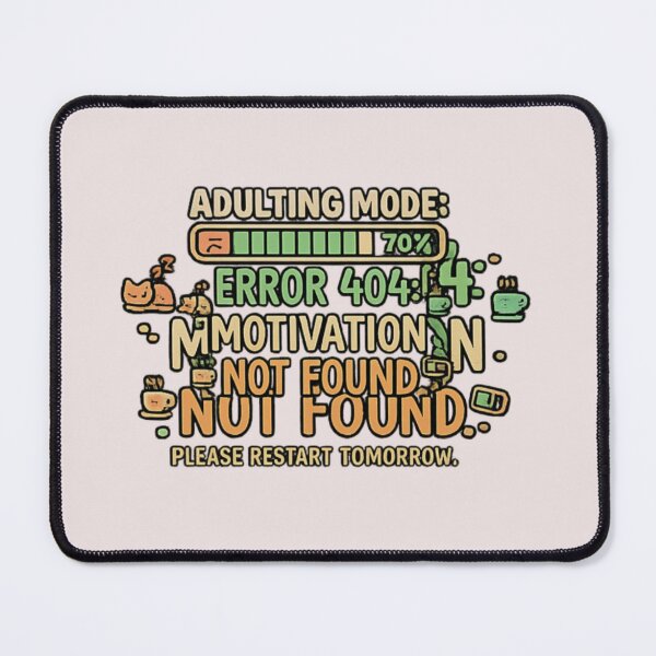 Item preview, Adulting Mode Error 404 Motivation Not Found Funny Cat Coffee  designed and sold by arifali786.