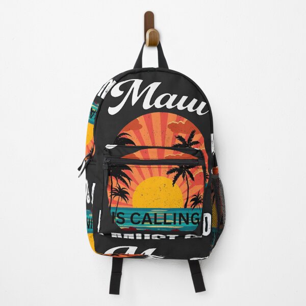 Item preview, Maui Is Calling I Must Go designed and sold by erozzz.