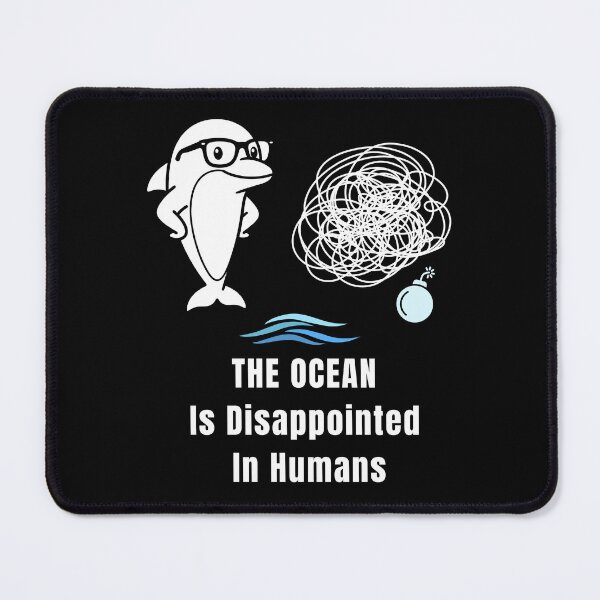 Item preview, The Ocean Is Disappointed – Dolphin Judgment Meme designed and sold by ContigoART.