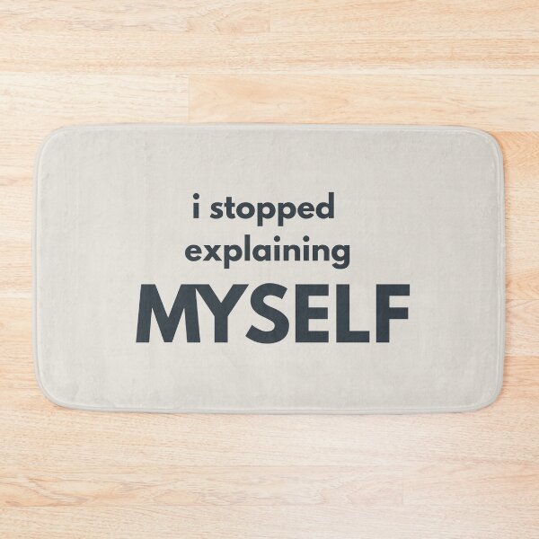 Item preview, I Stopped Explaining Myself Minimalist Quote Shirt Emotional Growth Design designed and sold by Minimalist Typography.