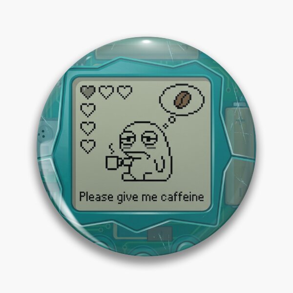 Item preview, Feed Me Caffeine Exhausted Cyber Pet 90s Nostalgia designed and sold by Retro Mood Co.