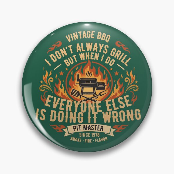 Item preview, Vintage BBQ Pit Master I Don't Always Grill Humor Design designed and sold by laughingshirts.