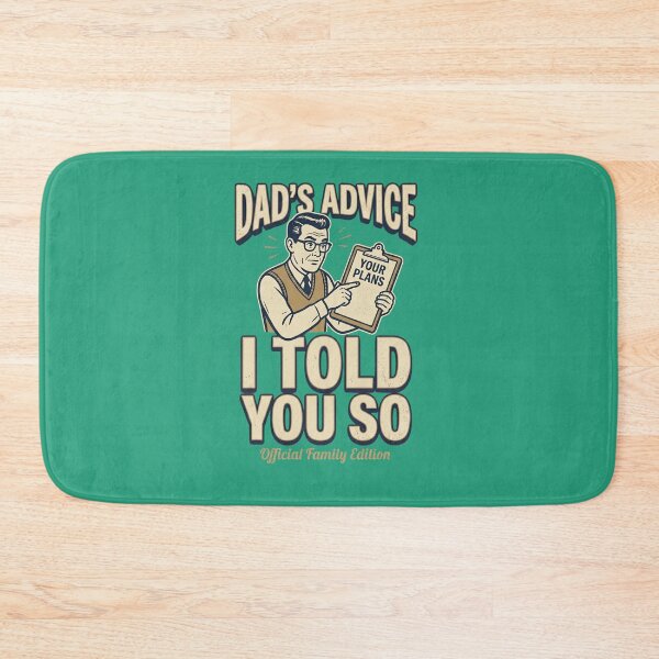 Item preview, Dad's Advice I Told You So Vintage Humor designed and sold by laughingshirts.