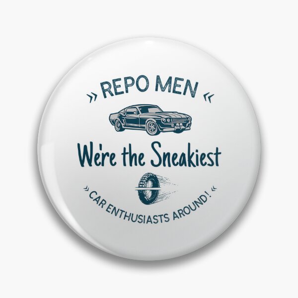 Item preview, Repo Men We'Re The Sneakiest Car Enthusiasts Around designed and sold by IconicNJs.