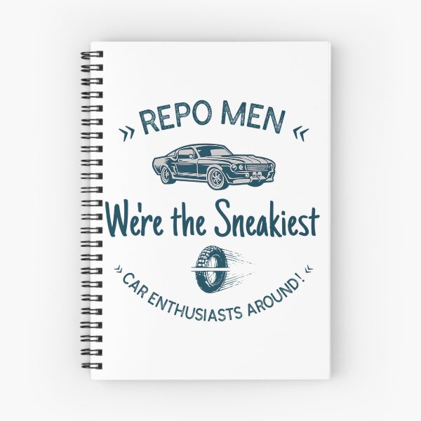 Item preview, Repo Men We'Re The Sneakiest Car Enthusiasts Around designed and sold by IconicNJs.