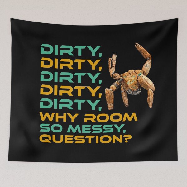 Item preview, Dirty Dirty Dirty - Rocky Fan Art - Project Hail Mary designed and sold by hesjustken.