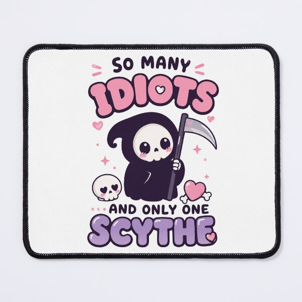 Item preview, So Many Idiots And Only One Scythe Cute Grim Reaper Funny Gothic Meme Shirt designed and sold by · GAMING SOUL ·.