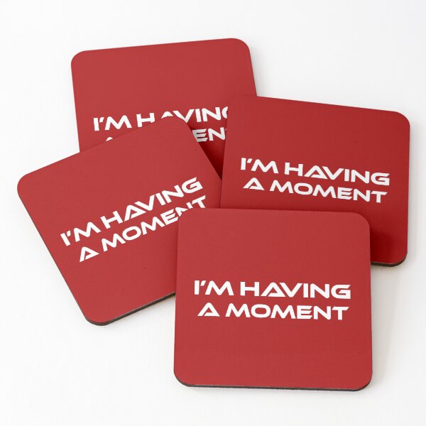 Item preview, I'm Having A Moment - Project Hail Mary designed and sold by hesjustken.
