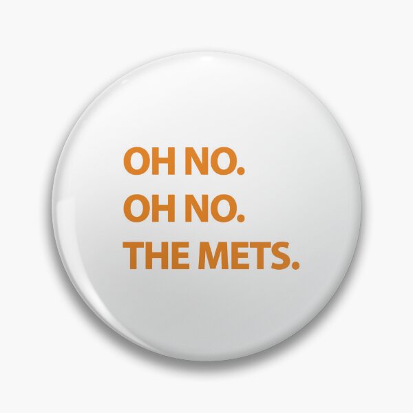 Item preview, Oh No, The Mets designed and sold by Liquidboy.