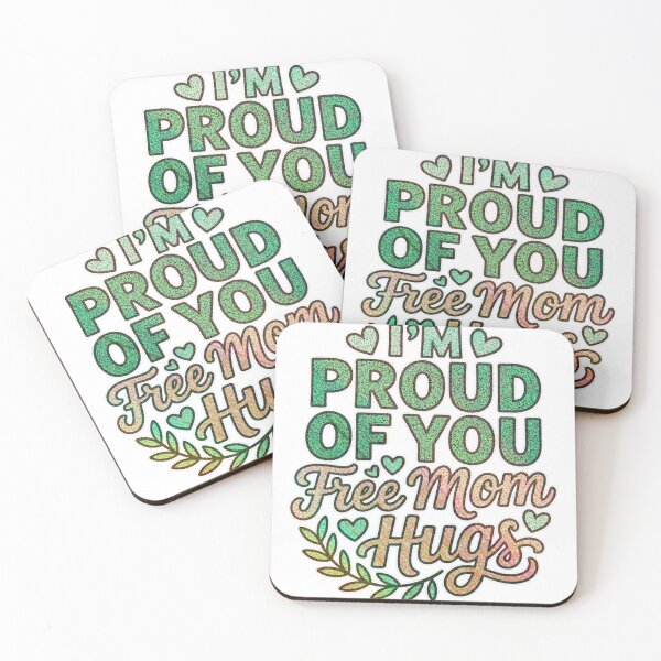 Item preview, Free Mom Hugs I'm Proud of You T-Shirt and Sticker Graphic Design designed and sold by MerchlyMike.