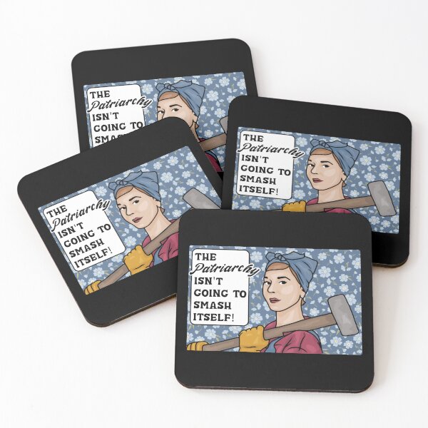 Item preview, The Patriarchy Isn't Going To Smash Itself! designed and sold by Unhinged Heather.