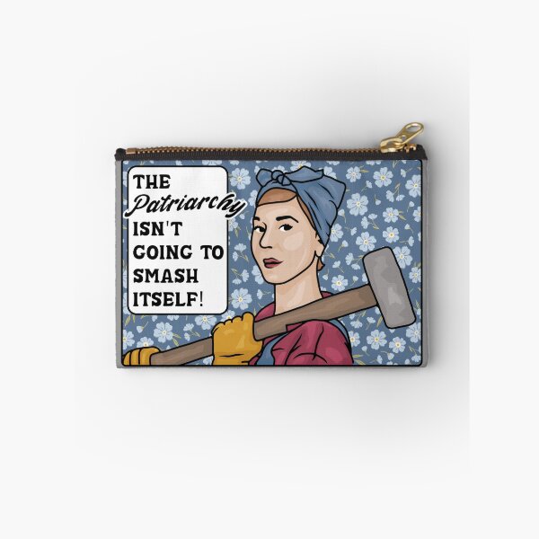 Item preview, The Patriarchy Isn't Going To Smash Itself! designed and sold by Unhinged Heather.