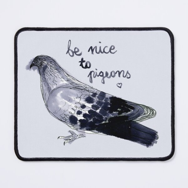 Item preview, Be nice to pigeons designed and sold by Naurelia.