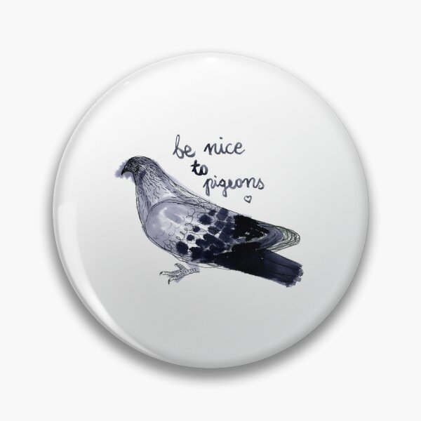 Item preview, Be nice to pigeons designed and sold by Naurelia.