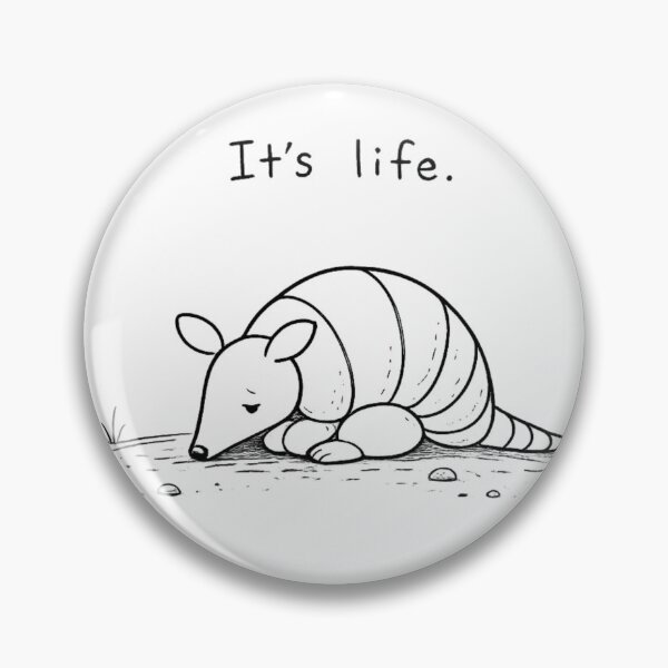 Item preview, It’s Life Armadillo Minimalist Design | Sad Armadillo Sketch Graphic designed and sold by CurlyAngle.