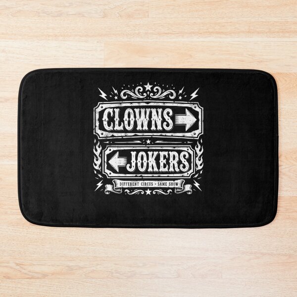 Item preview, Clowns to the left and jokers to the right designed and sold by Department61.