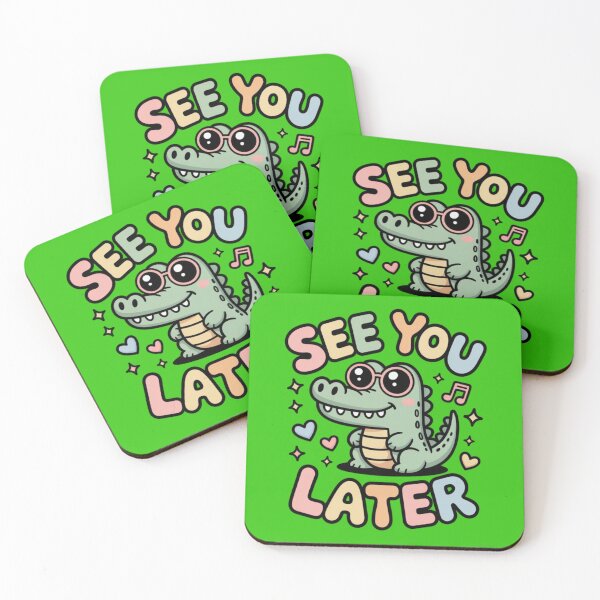 Item preview, See you later alligator designed and sold by 123ks.