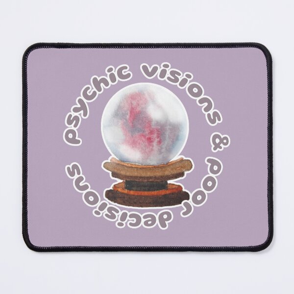 Item preview, Psychic Visions and Poor Decisions designed and sold by Blackberries & Moss.