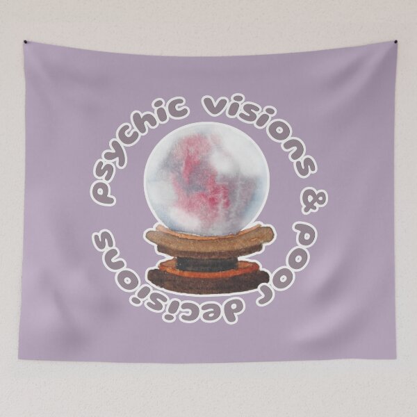 Item preview, Psychic Visions and Poor Decisions designed and sold by Blackberries & Moss.