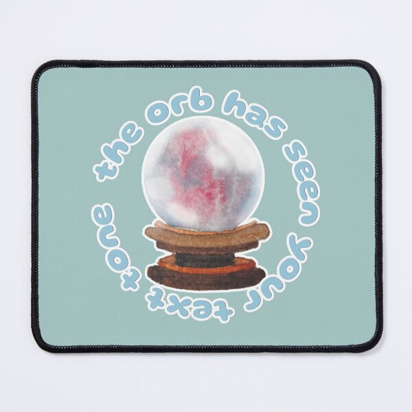 Item preview, The Orb Has Seen Your Text Tone designed and sold by Blackberries & Moss.