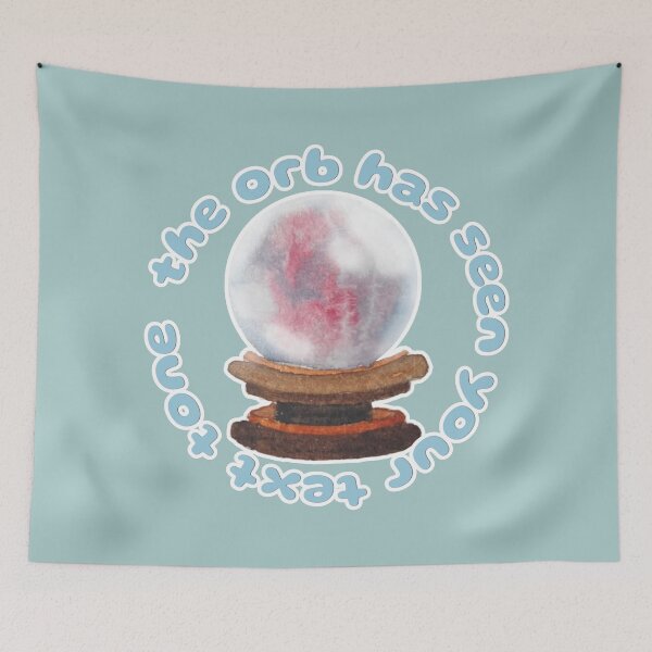 Item preview, The Orb Has Seen Your Text Tone designed and sold by Blackberries & Moss.
