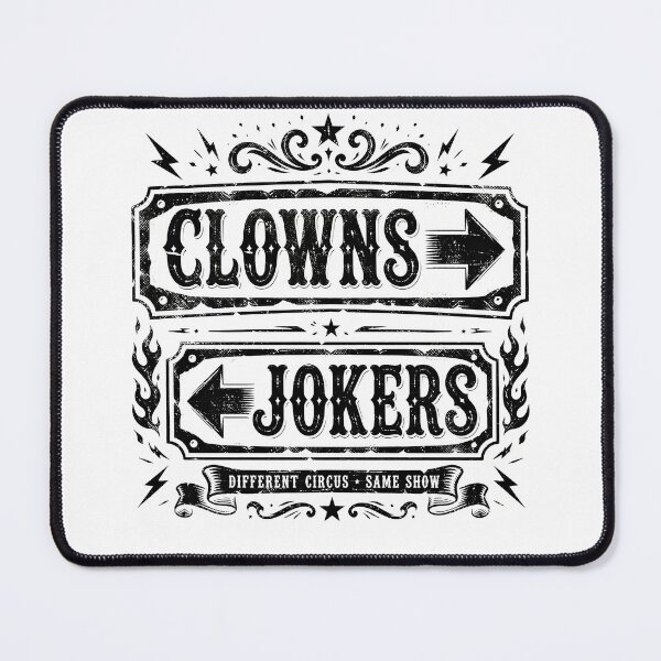 Item preview, Clowns to the left and Jokers to the right designed and sold by Department61.