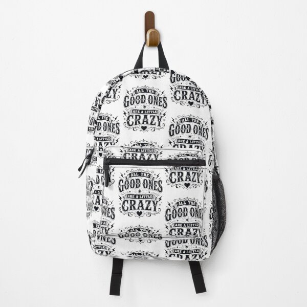 Item preview, All the Bad Ones are a Little Crazy designed and sold by Department61.