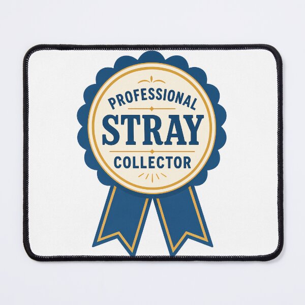 Item preview, Professional Stray Collector Blue Ribbon designed and sold by pikes84.