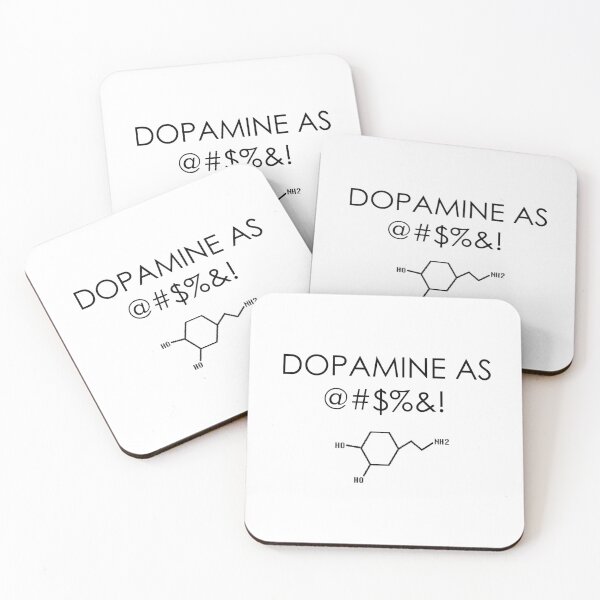 Item preview, DOPAMINE AS @#$%&! designed and sold by Thalmann Designs TM.