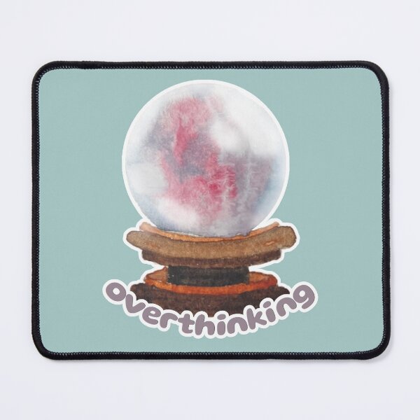 Item preview, Overthinker Crystal Ball designed and sold by Blackberries & Moss.