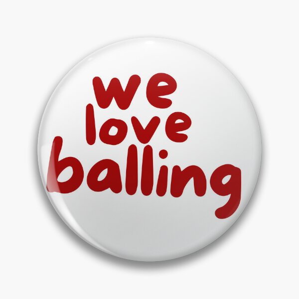 Item preview, WeLoveBalling! designed and sold by WeLoveBalling.