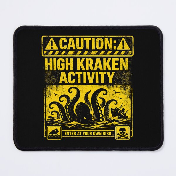 Item preview, Caution High Kraken Activity - Vintage Sea Monster Warning designed and sold by SidTastic .