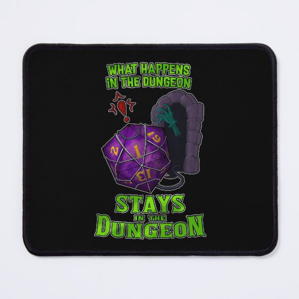Item preview, What Happens in the Dungeon Stays In the Dungeon designed and sold by VawesomeWarped.