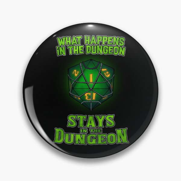 Item preview, What Happens in the Dungeon Stays In the Dungeon designed and sold by VawesomeWarped.