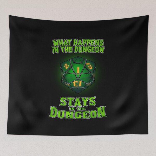 Item preview, What Happens in the Dungeon Stays In the Dungeon designed and sold by VawesomeWarped.
