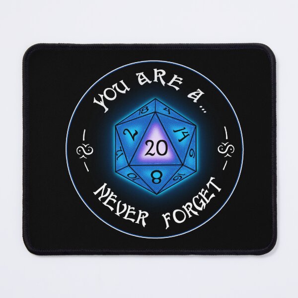 Item preview, You are a Natural 20, Never Forget! T-Shirt designed and sold by Pixel Galore.