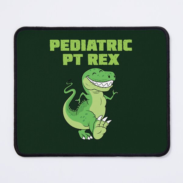 Item preview, Pediatric PT Rex Physical Therapist designed and sold by jaygo.