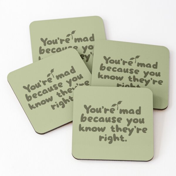 Item preview, You're mad because you know Vegans are right designed and sold by caramelrts.