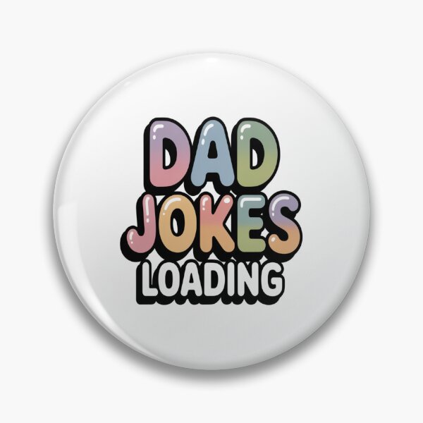 Item preview, Dad Jokes Loading Gen Z Meme Design designed and sold by stickercuffs.