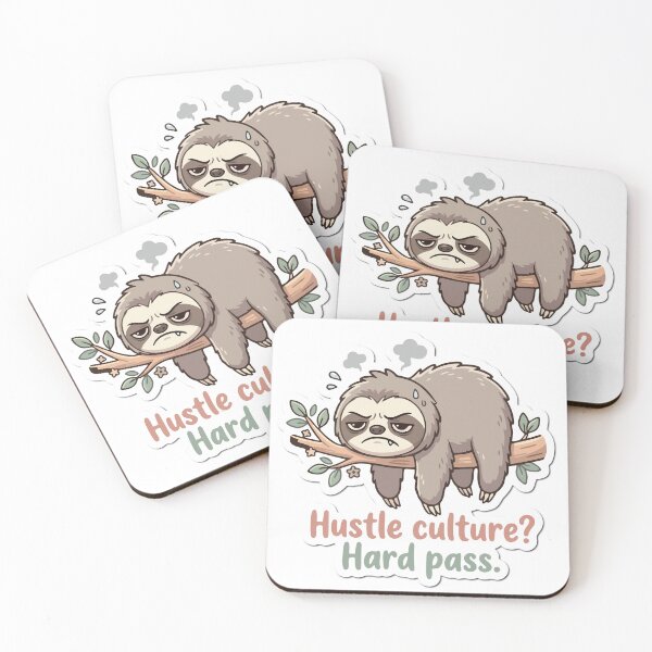 Item preview, Funny Sloth Hustle Culture Hard Pass designed and sold by AnnLya.