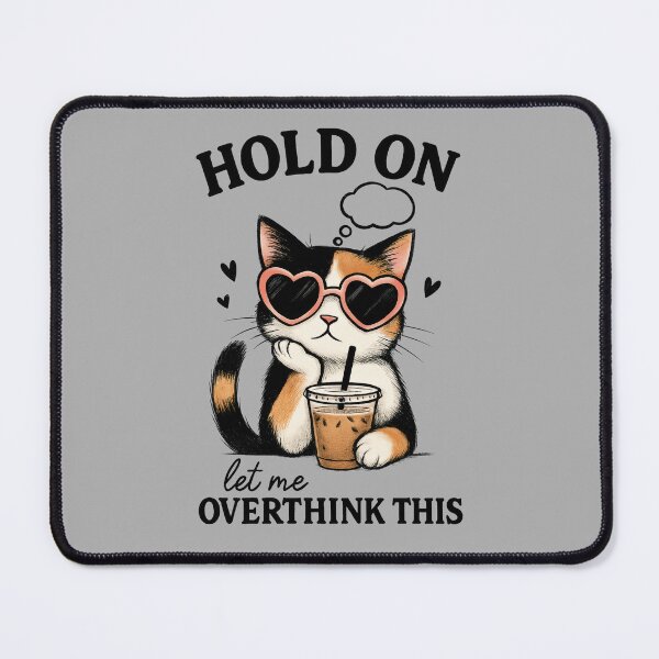 Item preview, Hold On Let Me Overthink These Stay Pawsitive Gifts for Cat Lovers designed and sold by MalwasBasket.