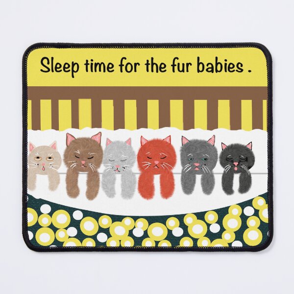Item preview, Sleep time for fur babies designed and sold by Elaine M Hayward .
