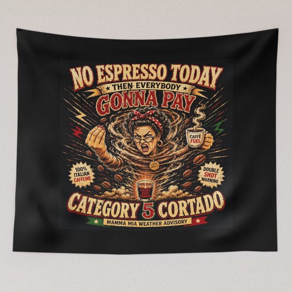 Item preview, No Espresso Today Then Everybody Gonna Pay - Funny Italian Coffee Shirt designed and sold by NinaJG007.