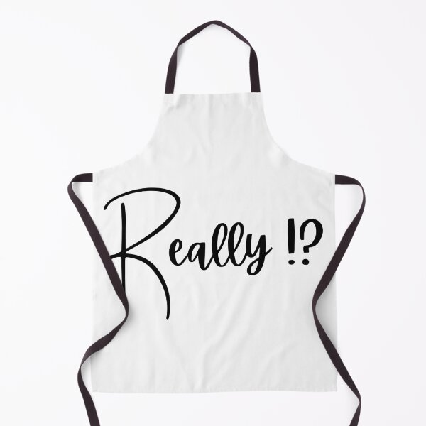 Item preview, "Really !?" Text Design - Black Text designed and sold by AndysTeeShop.
