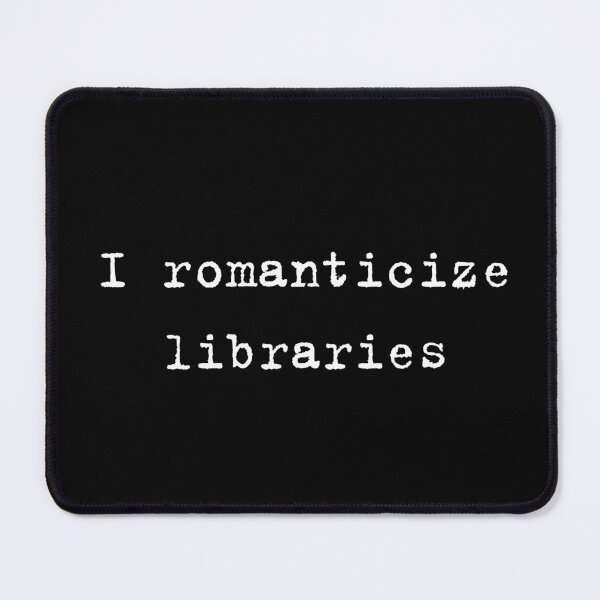 Item preview, I romanticize libraries designed and sold by raffrasta.