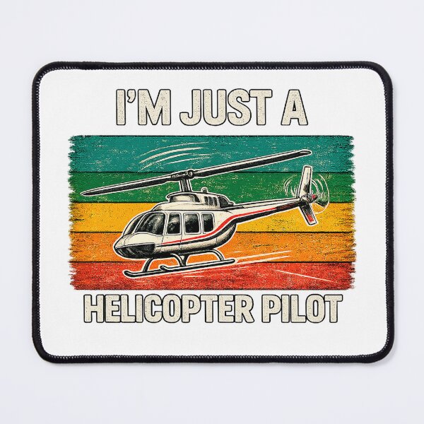 Item preview, I'm Just Helicopter Pilot designed and sold by mctavares60.