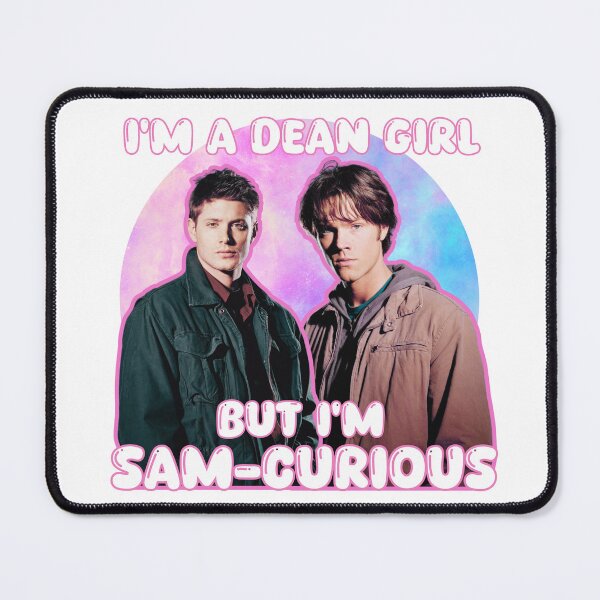 Item preview, I'm a DEAN girl but I'm SAM-curious designed and sold by condacreates.