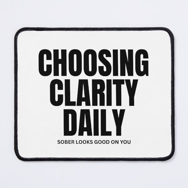 Item preview, Choosing Clarity Daily Sober Living designed and sold by zeroproofclub.